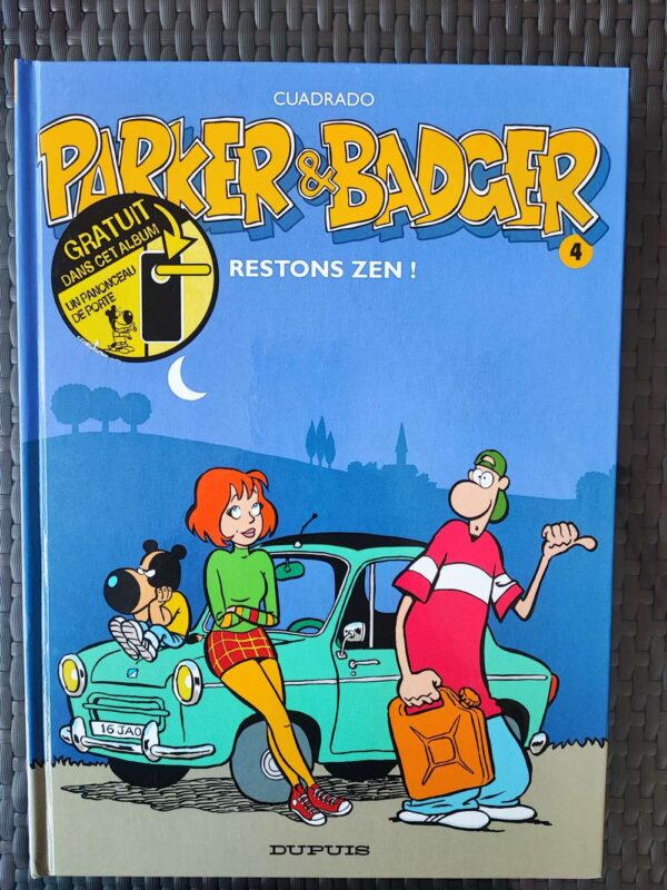 Parker et Badger - T4 - Restons zen !