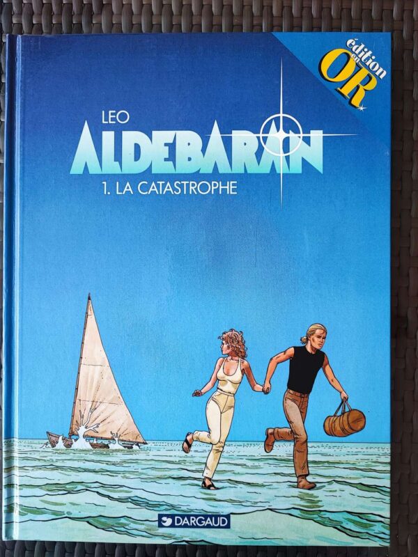 Aldébaran - T1 - La Catastrophe - Edition Or
