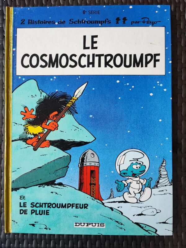 Les Schtroumpfs - T6 - Le Cosmoschtroumpf - Le Schtroumpfeur de pluie