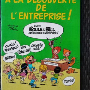 Boule Bill A La Decouverte De L Entreprise Pub Credit A L Industriel