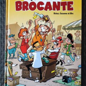 Les fondus de... - T2 - ...la brocante