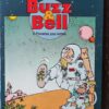 Buzz & Bell - T2 - Planètes pas nettes