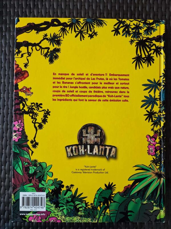 Koh-Lanta - T1 - Los perdidos de Las Frutas