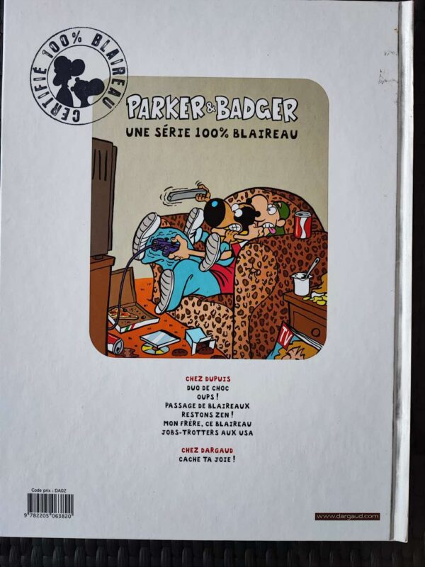 Parker et Badger - T7 - Cache ta joie !