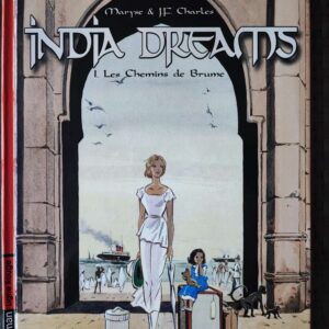 India Dreams - T1 - Les Chemins de brume - EO