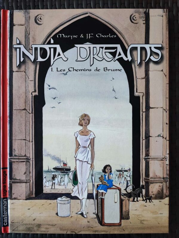 India Dreams - T1 - Les Chemins de brume - EO