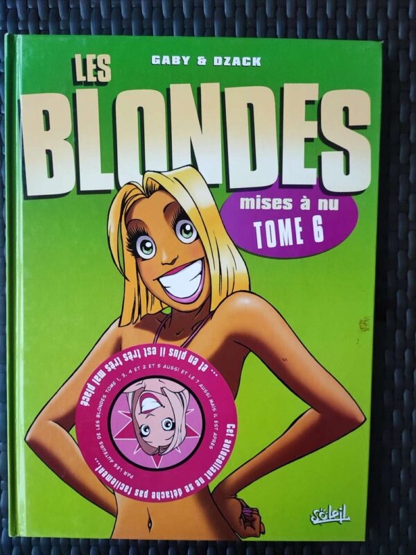 Les blondes - T6 - Mises à nu