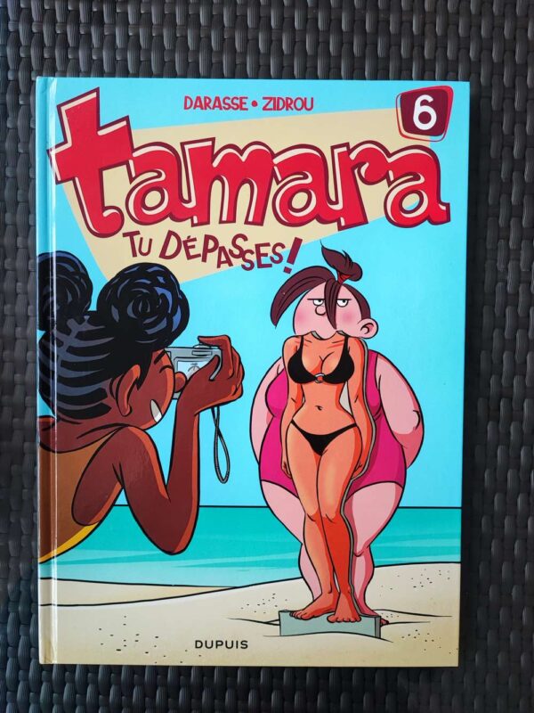 Tamara - T6 - Tu dépasses !