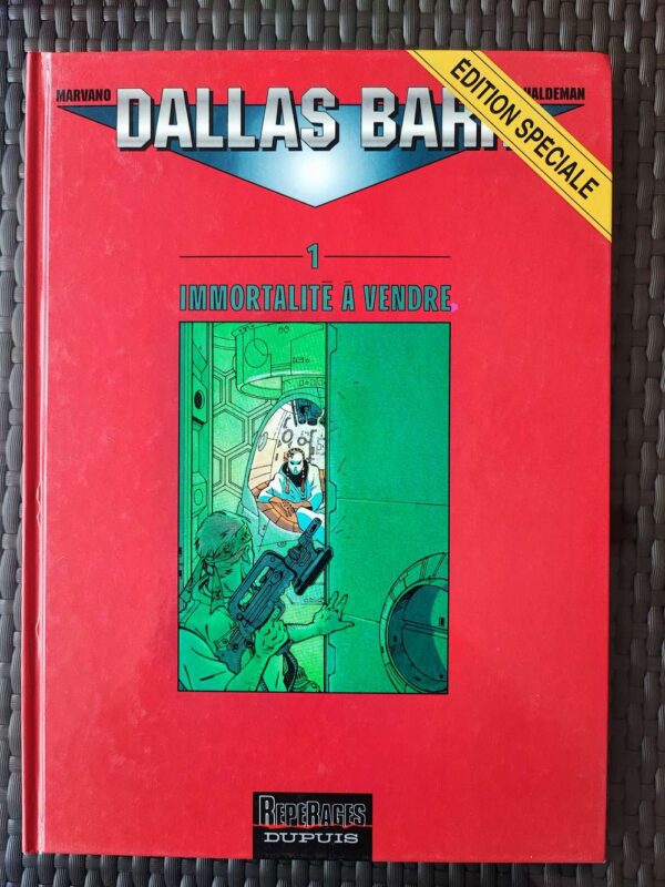 Dallas Barr - T1 - Immortalité à vendre