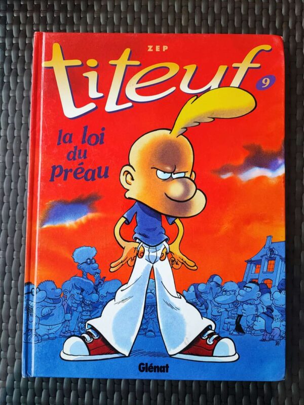 Titeuf - T9 - La loi du préau