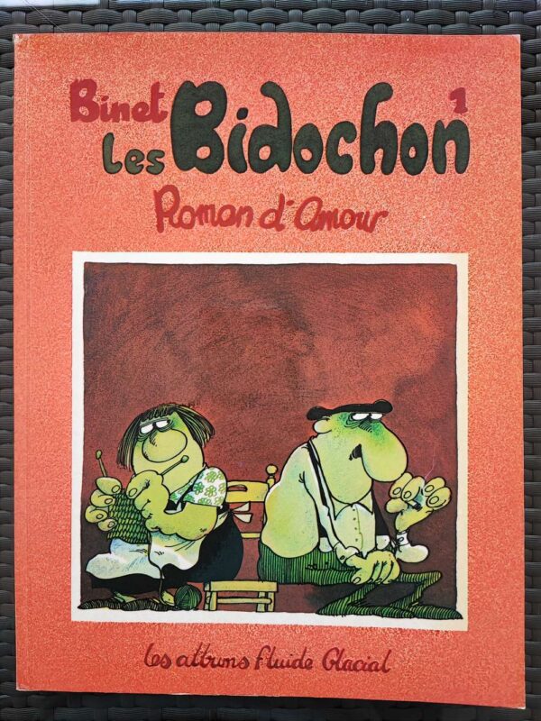 Les Bidochon - T1 - Roman d'amour - EO