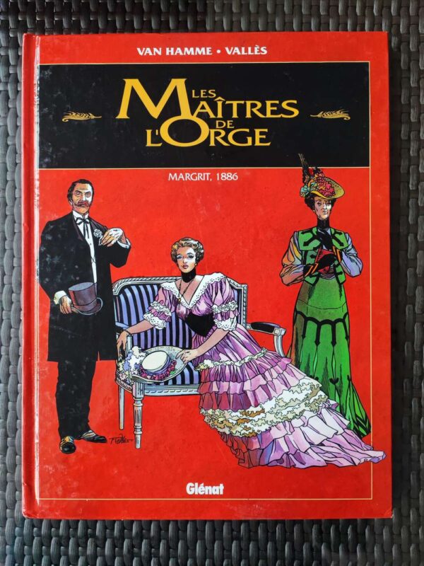 Les Maîtres de l'Orge - T2 - Magrit, 1886 - EO