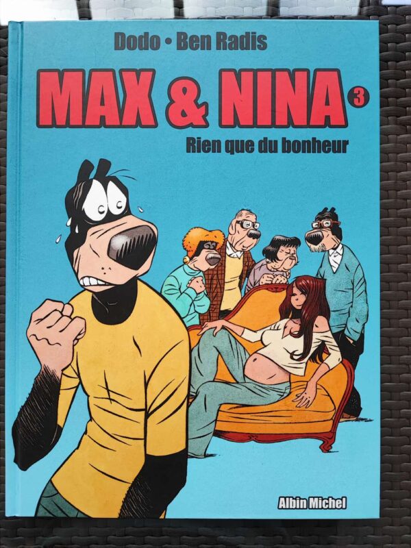 Max & Nina - T3 - Rien que du bonheur - EO