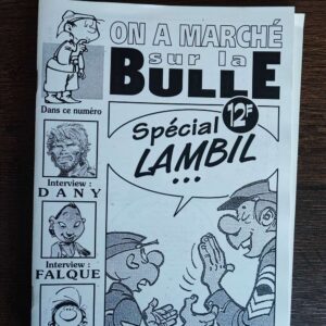 Fanzine On a marché sur la Bulle - n°9 - LAMBIL