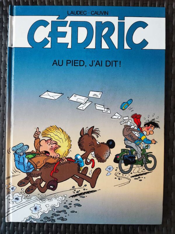 Cédric - T14 - Au pied, j'ai dit !