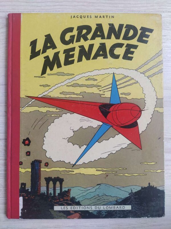 Lefranc - T1 - La grande menace - EO