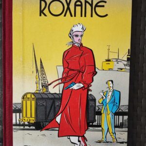 Collection Atomium 58 - T6 - Le retour de Roxane - EO