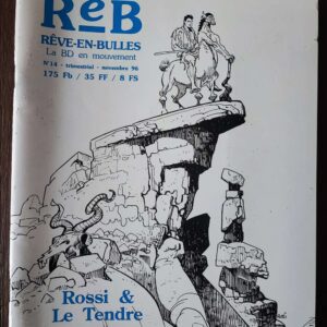 Rêve-en-Bulle (ReB) n°14  - ROSSI & LE TENDRE