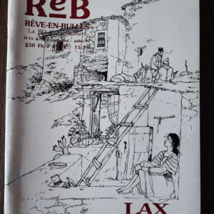 Rêve-en-Bulle (ReB) n°15  - LAX