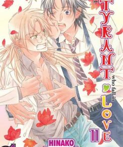 Vol.11 The tyrant who fall in love