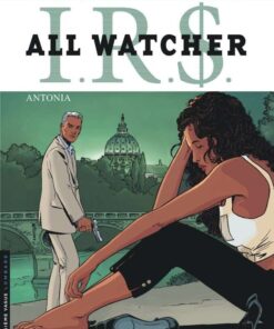 All Watcher, Tome 1 : Antonia