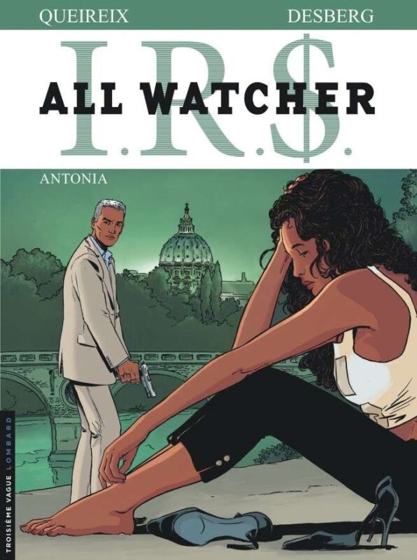 All Watcher, Tome 1 : Antonia