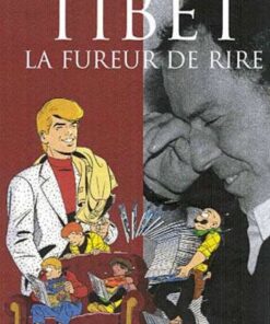 Auteurs Lombard, Tome 5 : Tibet - La Fureur de rire