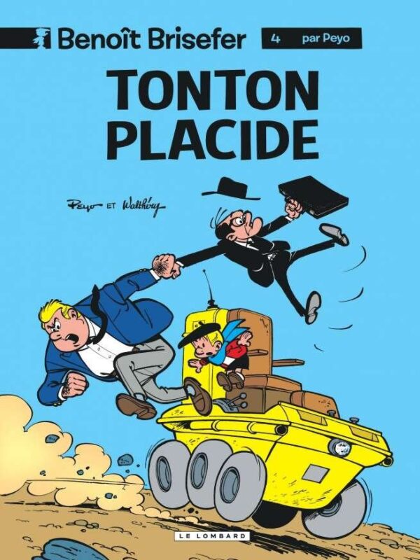 Benoît Brisefer, Tome 4 : Tonton Placide