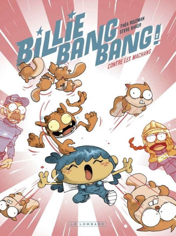 Billie Bang Bang, Tome 2 : contre les machans