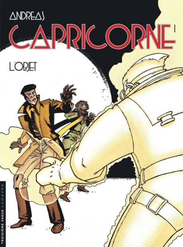 Capricorne, Tome 1 : L'Objet