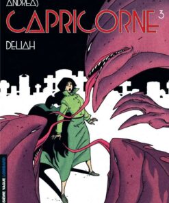 Capricorne, Tome 3 : Deliah