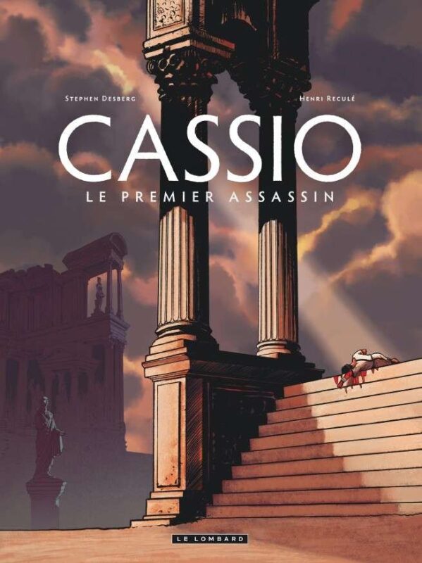 Cassio, Tome 1 : Le Premier assassin