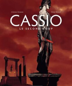 Cassio, Tome 2 : Le Deuxième coup