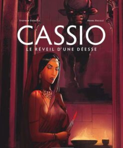 Cassio, Tome 7 : Le Réveil d'une déesse