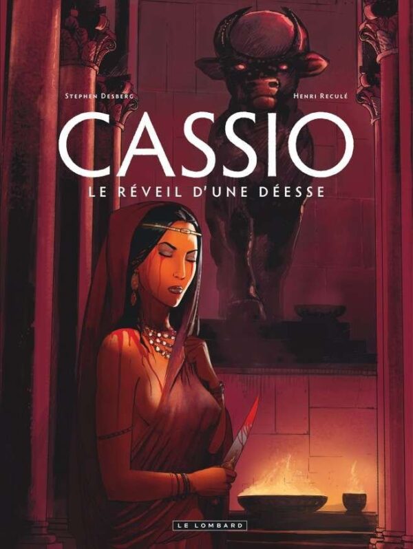 Cassio, Tome 7 : Le Réveil d'une déesse