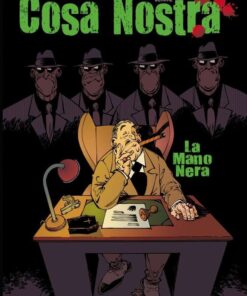 Cosa Nostra, Tome 2 : La Mano Nera