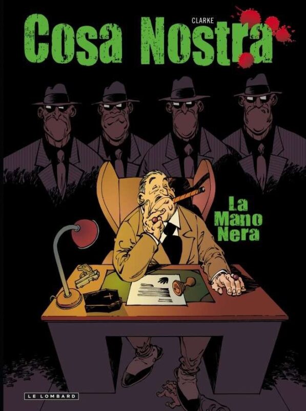 Cosa Nostra, Tome 2 : La Mano Nera