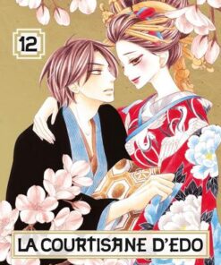 Vol.12 Courtisane d'Edo (la)