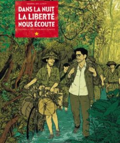 Dans la nuit, la liberté nous écoute Dans la nuit, la liberté nous écoute