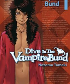 Vol.1 Dive in the Vampire Bund