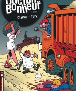 Docteur Bonheur, Tome 1 : Docteur Bonheur T1