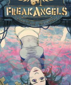 Freakangels, Tome 6 : Freakangels 6