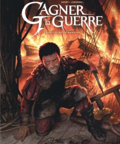 Gagner la guerre, Tome 2 : Le Royaume de Ressine