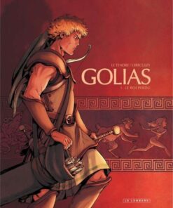 Golias, Tome 1 : Le Roi perdu