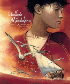 La Ballade de Magdalena, Tome 2 : Une Olive mûrit face à la mer