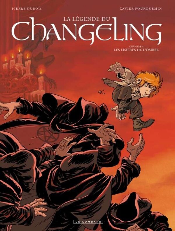 La Légende du Changeling, Tome 4 : Les Lisières de l'ombre