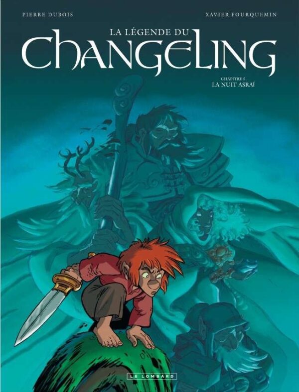 La Légende du Changeling, Tome 5 : La Nuit asraï