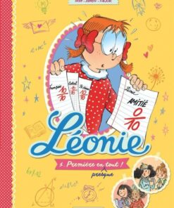 Léonie, Tome 1 : Première en (presque) tout!