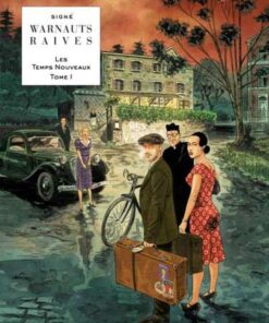 Les Temps nouveaux, Tome 1 : Le retour