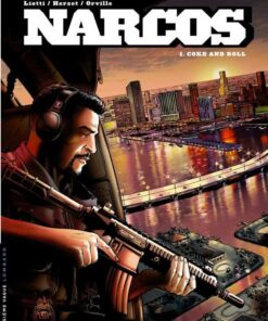 Narcos, Tome 1 : Coke and Roll